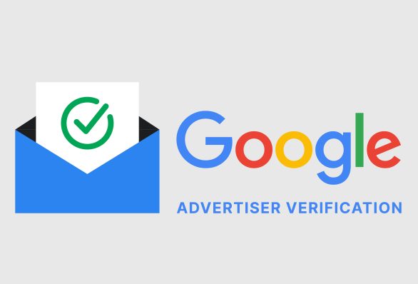 A Practical Guide to Advertiser Verification Introduction